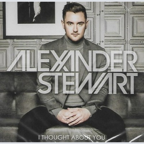 CD, Album Alexander Stewart (4) - I Thought About You