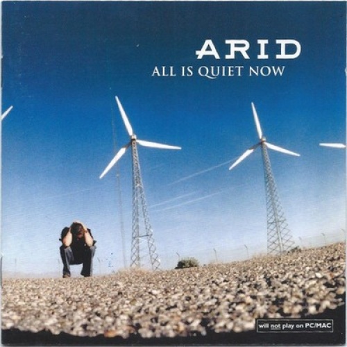 CD, Album Arid - All Is Quiet Now