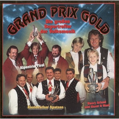 CD, Comp Various - Grand Prix Gold (Die Großen Supertreffer Der Volksmusik)