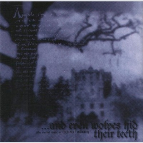 CD, Comp, Ltd Various - ...And Even Wolves Hid Their Teeth And Tongue Whereve...