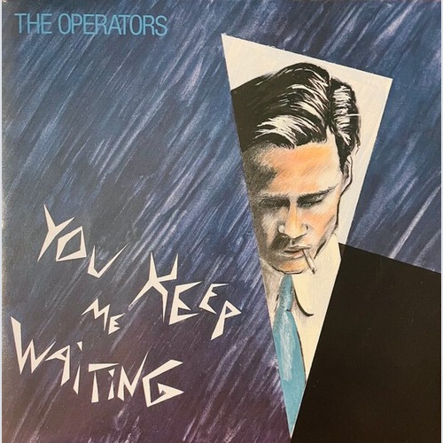 The Operators (5) - You Keep Me Waiting (7", Single)