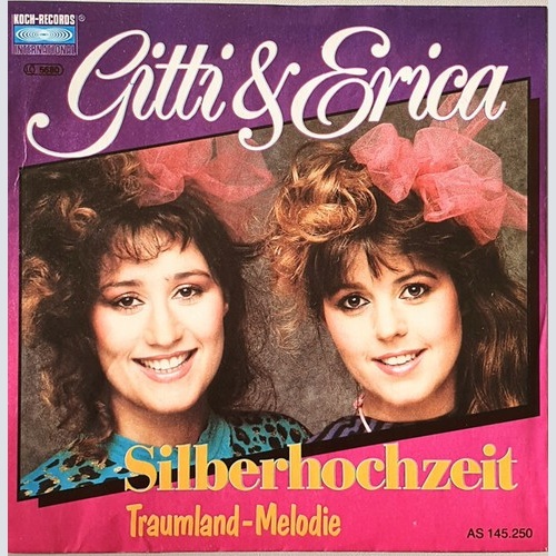Gitti & Erica* - Silberhochzeit (7", Single, Blu)