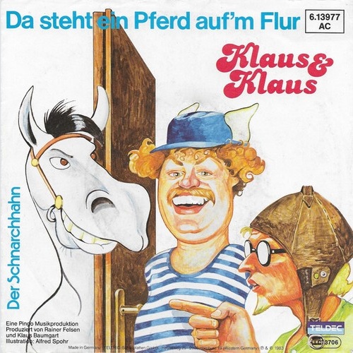 Klaus & Klaus - Da Steht Ein Pferd Auf'm Flur (7", Single, Ham)