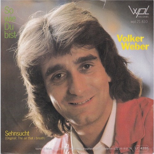 Volker Weber - So Wie Du Bist (7")