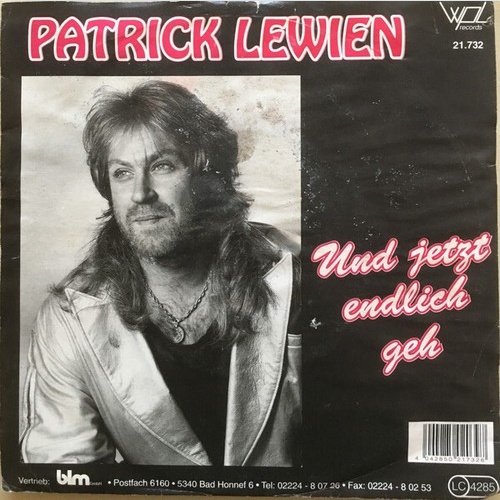 Patrick Lewien - Und Jetzt Endlich Geh (7", Single)
