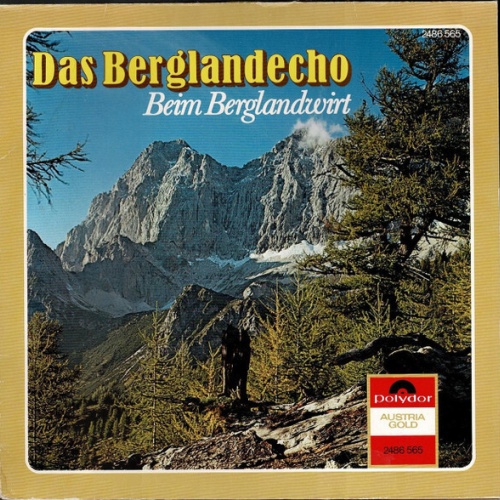 Das Berglandecho* - Beim Berglandwirt (LP)