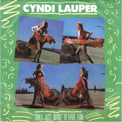 Cyndi Lauper - Girls Just Want To Have Fun (7", Single)