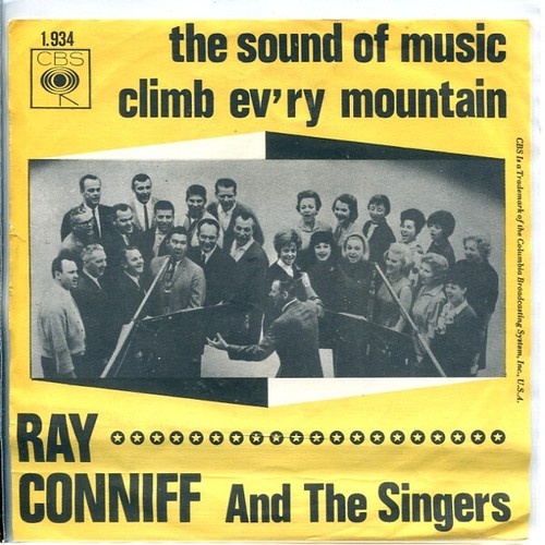 Ray Conniff And The Singers - The Sound Of Music / Climb Ev'ry Mountain (7", ...