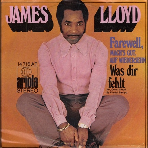 James Lloyd - Farewell, Mach's Gut, Auf Wiedersehn (7", Single)