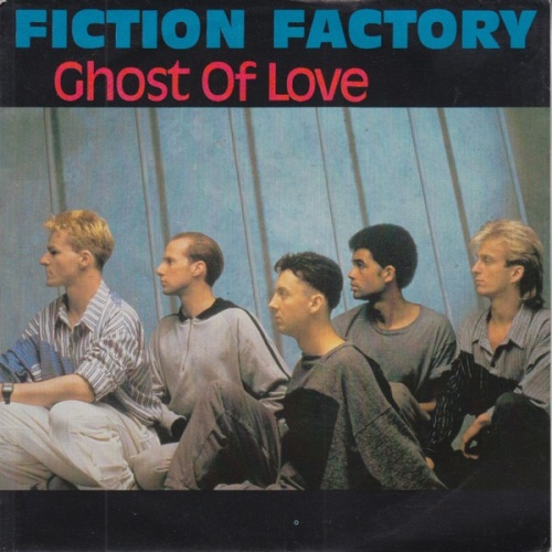 Fiction Factory - Ghost Of Love (7", Single)