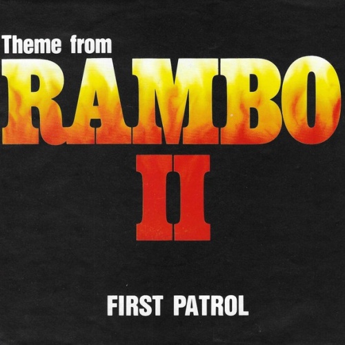 First Patrol - Theme From Rambo II (7", Single)
