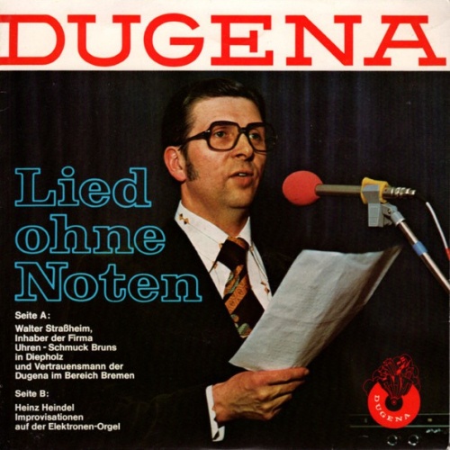 Walter Straßheim, Heinz Heindel - Lied Ohne Noten / Improvisationen Auf Der E...