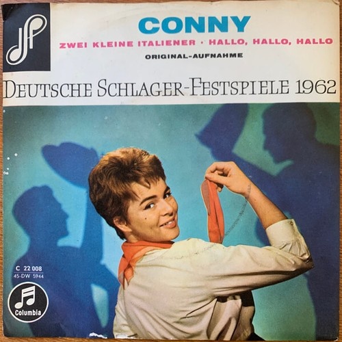 Conny* - Zwei Kleine Italiener / Hallo, Hallo, Hallo (7", Single, Mono, Promo)