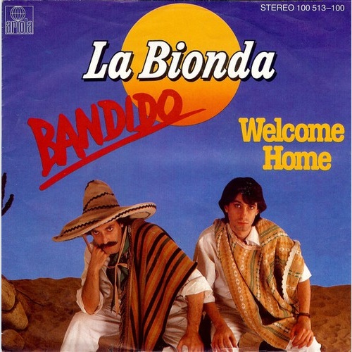 La Bionda - Bandido (7", Single)