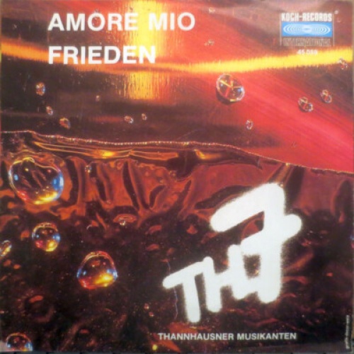 Thannhausner Musikanten - Amore Mio (7", Single)
