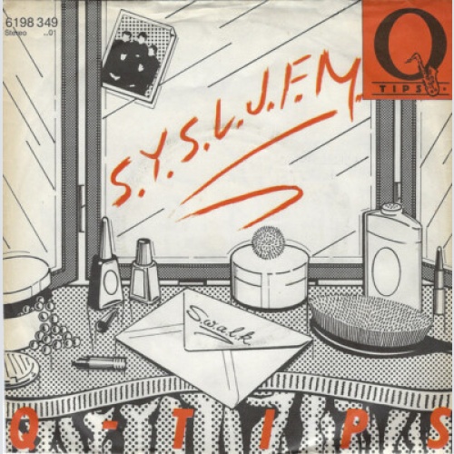 Q Tips* - S.Y.S.L.J.F.M. (The Letter Song) (7", Single)