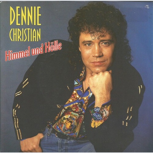 Dennie Christian - Himmel Und Hölle (7", Single)