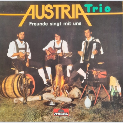 Austria Trio - Freunde Singt Mit Uns (LP)