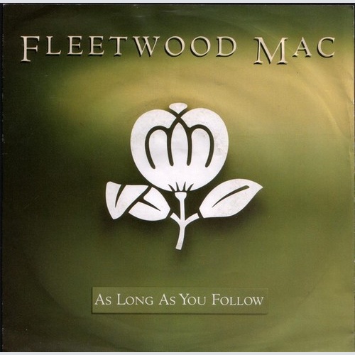 Fleetwood Mac - As Long As You Follow (7", Single)