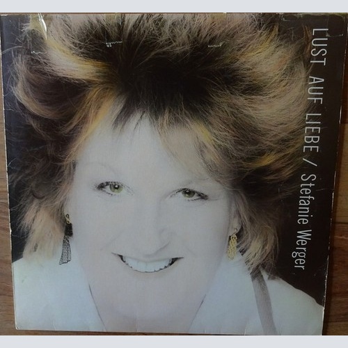 Stefanie Werger - Lust Auf Liebe (LP, Album)