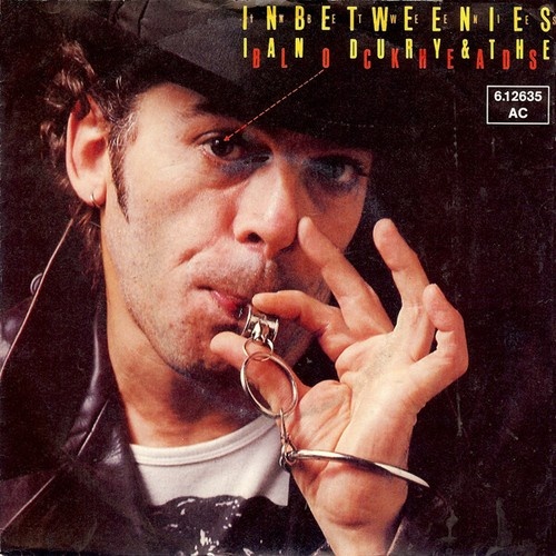 Ian Dury & The Blockheads* - Inbetweenies (7", Single)