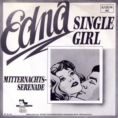 Edna* - Single Girl (7")