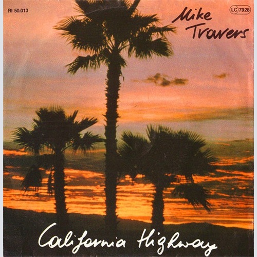 Mike Travers - California Highway (7", Single)