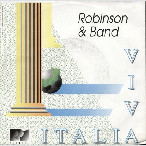 Robinson & Band - Viva Italia (7", Single)