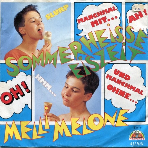 Melli Melone - Sommerheisse Eiszeit (7", Single)
