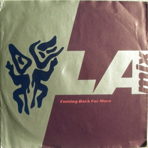L.A. Mix - Coming Back For More (7")
