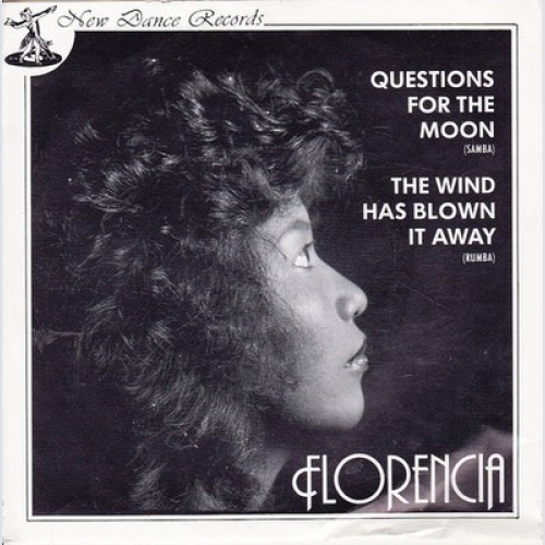 Florencia (2) - Questions For The Moon (7", Single)