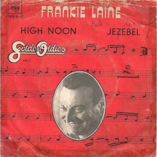 Frankie Laine - High Noon / Jezebel (7", Single, RE)