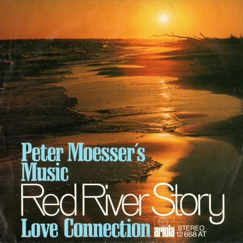 Peter Moesser's Music - Red River Story  (7", Single)