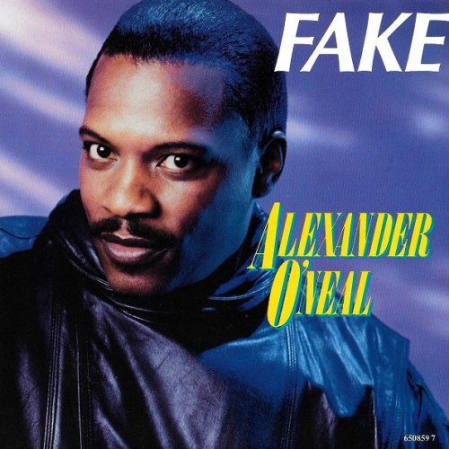 Alexander O'Neal - Fake (7", Single)