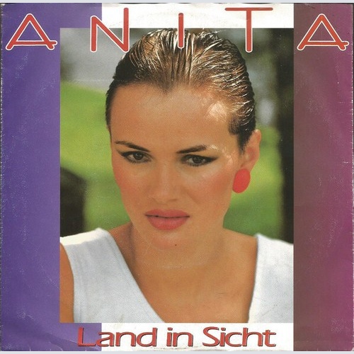 Anita* - Land In Sicht (7", Single)