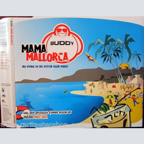 MCD / BUDDY / MAMA MALLORCA / SELTEN /