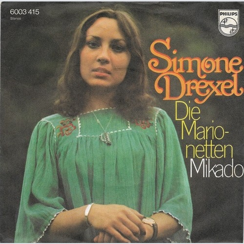 Simone Drexel - Die Marionetten / Mikado (7", Single)