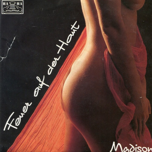 Madison (26) - Feuer Auf Der Haut / Phantasien (7", Single)