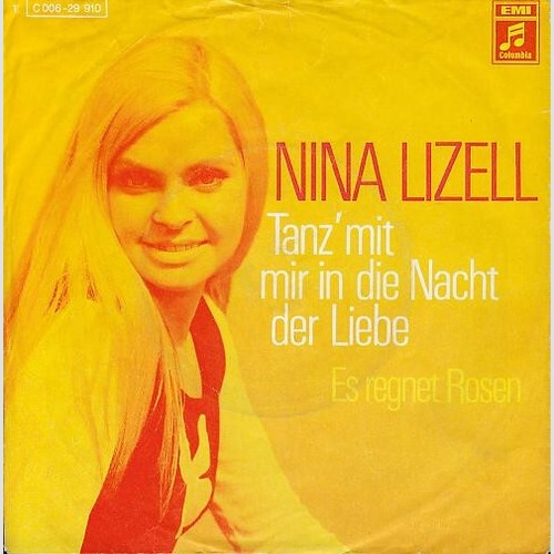 Nina Lizell - Tanz' Mit Mir In Die Nacht Der Liebe (7", Single)
