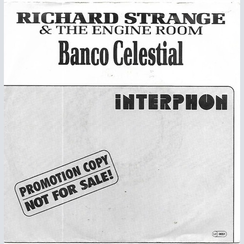 Richard Strange & The Engine Room - Banco Celestial (7", Promo)