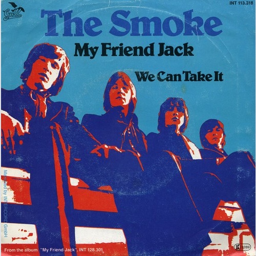 The Smoke - My Friend Jack (7", Single, RE)