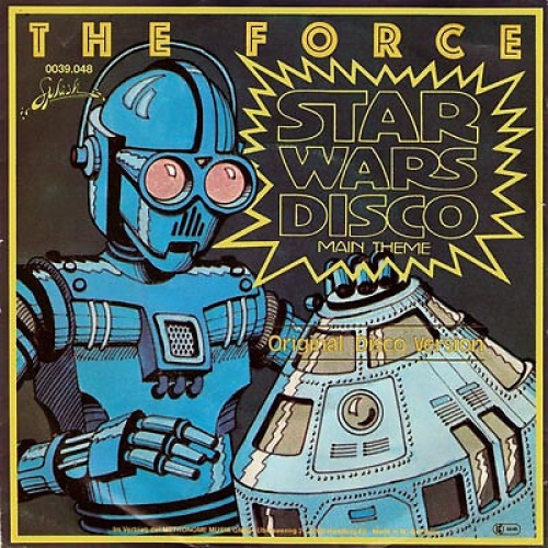 The Force (21) - Star Wars Disco (Main Theme) (7", Single)