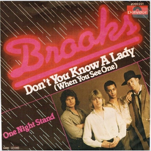 Brooks (12) - Don´t  You Know A Lady (When You See One) (7", Single)
