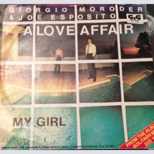 Giorgio Moroder Feat. Joe Esposito - A Love Affair (7", Single)