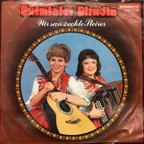 Sulmtaler Dirndln - Mutter, Liebe Mutter / Wir San 2 Echte Steirer (7", Single)