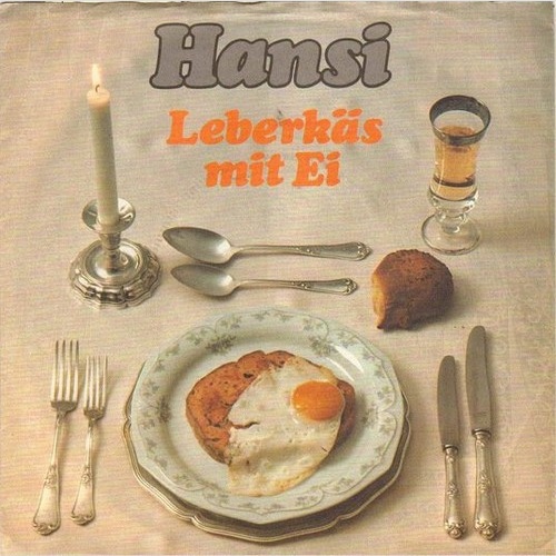 Hansi (4) - Leberkäs Mit Ei (7", Single)