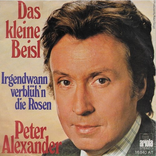 Peter Alexander - Das Kleine Beisl (7", Single)