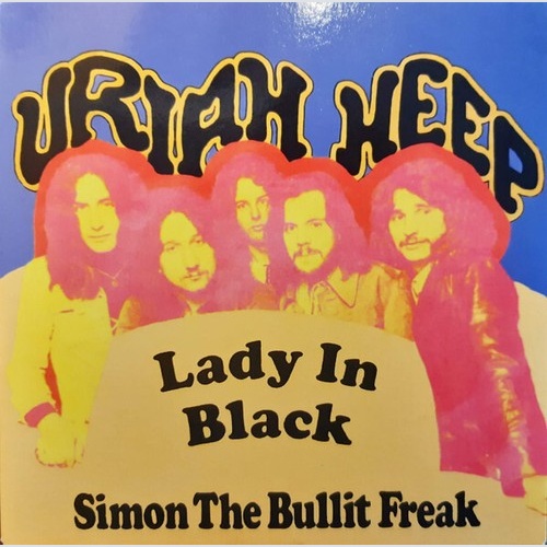 Uriah Heep - Lady In Black (7", Single, RE)