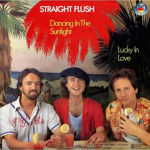 Straight Flush (2) - Dancing In The Sunlight / Lucky In Love (7", Single)