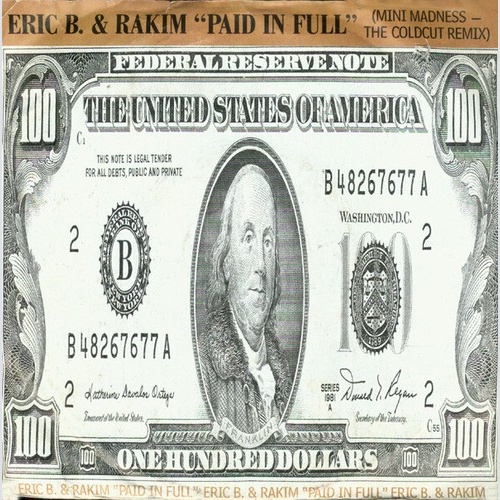 Eric B. & Rakim - Paid In Full (Mini Madness - The Coldcut Remix) (7", Single)